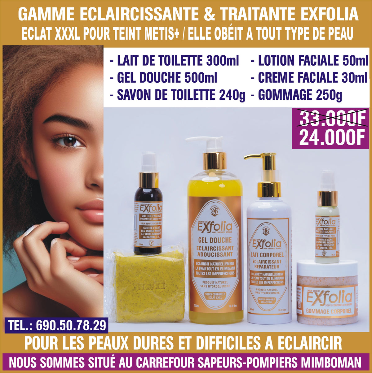 Gamme Exlolia Eclat XXXL (Pour teint Mรฉtis+)